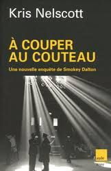 À couper au couteau de Kris Nelscott