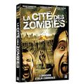 LA CITE DES ZOMBIES