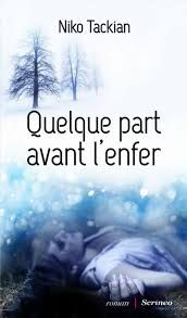 Quelque part avant l'enfer de Niko Tackian