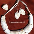 Une petite série "transparence et pureté"