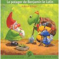 [Nature-Time] Le potager de Benjamin le Lutin d'Antoon Krings (AJ KRI)