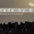 Coup de coeur du lundi: Made by 6 !