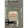 LE MANNEQUIN ASSASSINE, de Stanislas-André Steeman