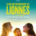 Concours La Colline où rugissent les lionnes : 10 places à gagner pour voir le premier long métrage de Luàna Bajrami