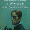 L'étrange cas du Docteur Jekyll et de Mister Hyde de Robert L. Stevenson