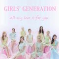 All My Love Is for You (SNSD)