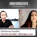Violences rituelles : Interview de Hajar, survivante d'un réseau sataniste et de trafic d'enfants en Allemagne