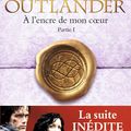 [Parution] A l'encre de mon coeur partie 1 de Diana Gabaldon