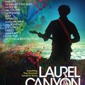 "Laurel Canyon documentary": merci ARTE !