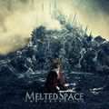 MELTED SPACE "The Great Lie" (French Review) + Lyric Video "Terrible Fight" + TourDates France + European Tour With LEAVES' EYES