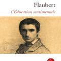 L’éducation sentimentale de Gustave Flaubert
