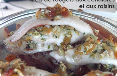 Filets de rougets aux échalotes et aux raisins