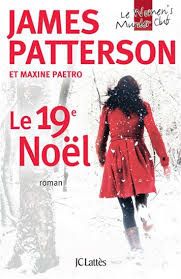 Le 19e Noël - James Patterson & Maxine Paetro