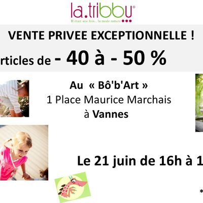Vente privée "La tribbu""