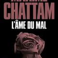 Maxime Chattam - L'âme du mal