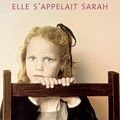 Tatiana de ROSNAY : Elle s'appelait Sarah