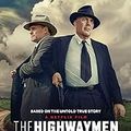 The Highwaymen (2019, 2h12) de John Lee Hancock
