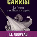 La Femme aux fleurs de papier, de Donato CARRISI (2012)