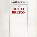 GRALL Xavier : Le rituel breton; La sone des 