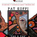 L'exposition "Pas à pas" de Pat Koffi est en place !