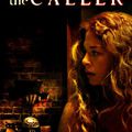 THE CALLER de Matthew Parkhill Certains films