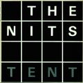The Nits - Tent -