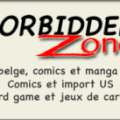 les News ; du Forbidden ZONE :( librairie Bd a bruxelles )