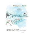 ARLINGTON PARK, de Rachel Cusk