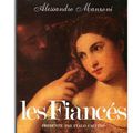 Les fiancés ou le roman des rapports de force