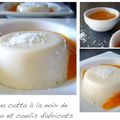 Panna cotta à la noix de coco et coulis d'abricots