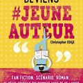 Deviens #jeune auteur de Christopher Edge