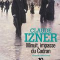 Minuit, impasse du Cadran