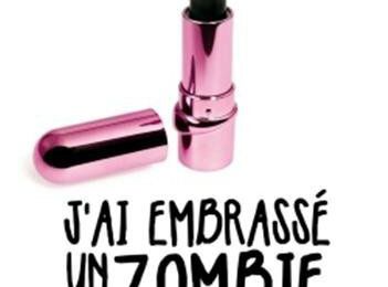 J'ai embrassé un zombie (et j'ai adoré) -Adam Selzer