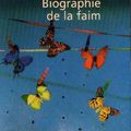 Biographie de la faim