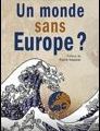 Philippe Esper - Un monde sans Europe ?