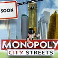 Demain : Monopoly City Street
