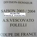 152 -Paoli Pascal - Album N°663 - Saison 2003/2004 - Coupe de France