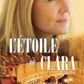 L'étoile de Clara Tome 2 de la Saga Chèvrefeuille