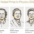 Prix Nobel de Physique 2023 : les lasers ultrarapides, la physique attoseconde... et la France récompensée !