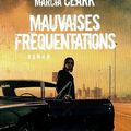 Mauvaises fréquentations