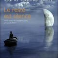 Le reste est silence, Carla Guelfenbein *****