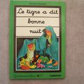 Le tigre a dit bonne nuit, je commence à lire, niveau je déchiffre, Casterman 1983