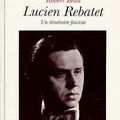 Lucien Rebatet : un itinéraire fasciste