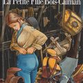 François Bourgeon - Les passagers du vent - T6. La Petite Fille Bois-Caïman & T7. La Petite Fille Bois-Caïman