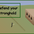 Defend your stronghold