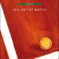Jeu, set et match ~~ Jean-Pierre Brouillaud