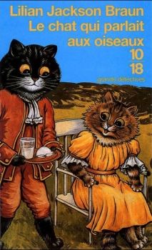 Le chat qui parlait aux oiseaux  de Lilian Jackson Braun