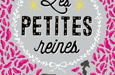 Les Petites Reines