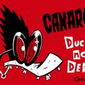 Canarchy - Duck's not dead !