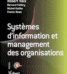 Systèmes d'information et management des organisations, 6e éd.